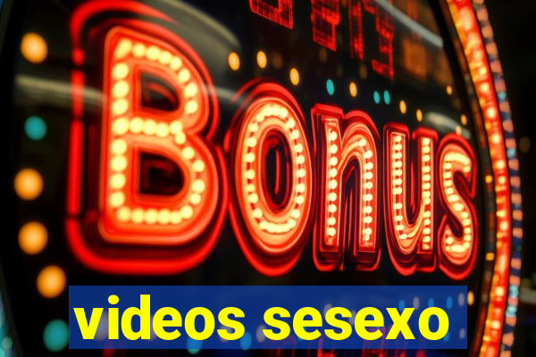 videos sesexo